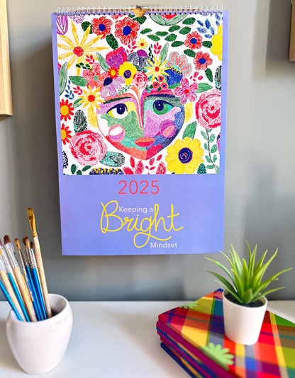 2025 Wall Calendar - Keeping a Bright Mindset